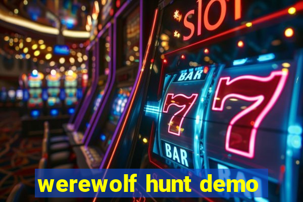 werewolf hunt demo